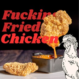 The F*****g Fried Chicken